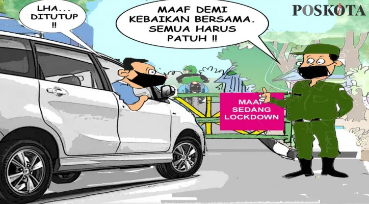 Karikatur: Tegas, Ketat dan Patuh; Kunci Sukses Atasi Covid-19. (Kartunis/Poskota.co.id)