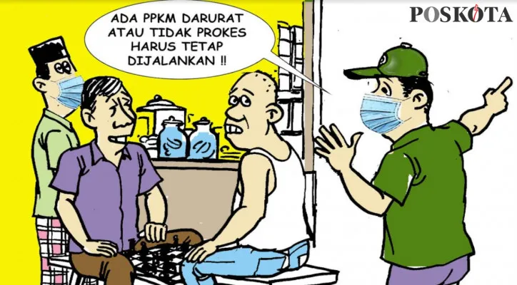 Karikatur: PPKM Darurat atau Tidak Darurat, Prokes Harus Tetap Ditingkatkan. (Kartunis/Poskota.co.id)