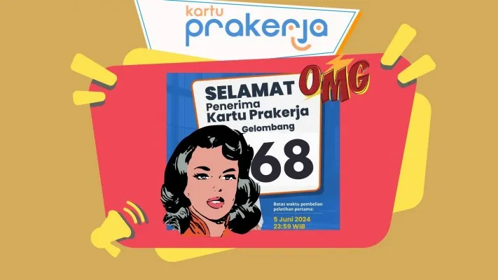 Klaim saldo dana gratis Rp700.000 ke dompet elektronik setelah kamu menjadi penerima Kartu Prakerja gelombang 68 dan rampungkan pelatihan. (Poskota/Syarif Pulloh Anwari)