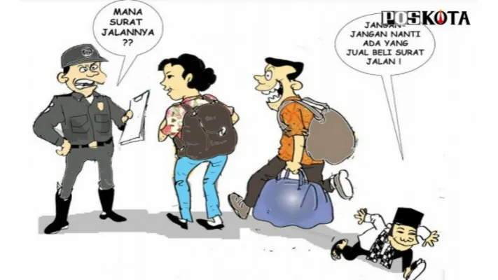 Karikatur Mudik Dilarang. (kartunis: poskota/ucha