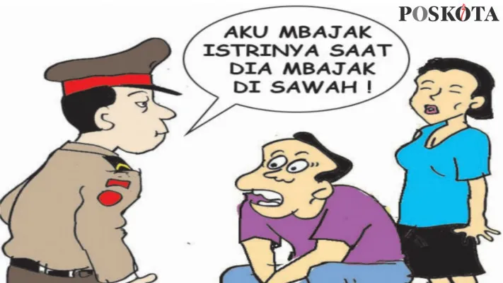 Karikatur Nah Ini Dia: Ditinggal ke Sawah Membajak, Bini Malah "Dibajak" Tetangga. (kartunis: poskota/ucha)