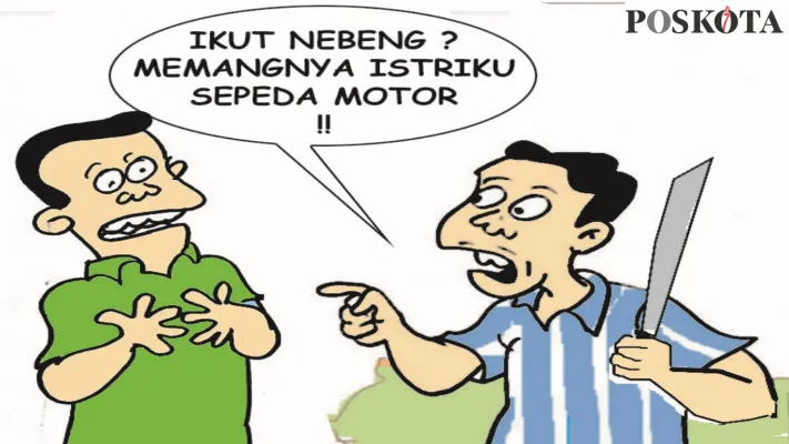 Karikatur Nah Ini Dia: Istri Dianggap Sepeda Motor, Kakak Kandung Mau Nebeng. (kartunis: ucha)